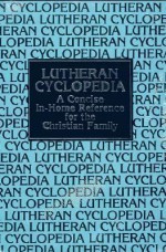 Lutheran Cyclopedia - Erwin L. Lueker