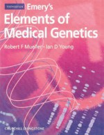 Emery's Elements Of Medical Genetics - Robert F. Mueller, Alan E.H. Emery, Ian D. Young