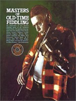 Masters of Old-Time Fiddling - Miles Krassen