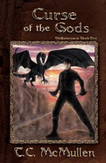 Curse of the Gods - T.C. McMullen