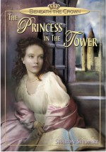 The Princess in the Tower - Sharon Stewart