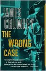 The Wrong Case - James Crumley