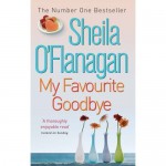 My Favourite Goodbye - Sheila O'Flanagan