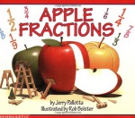 Apple Fractions - Jerry Pallotta, Rob Bolster