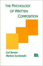 The Psychology of Written Composition - Bereiter, Carl Bereiter, Walter Kintsch