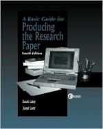 Basic Guide for Producing a Research Paper - Sandra Lakey, Joseph Loehr