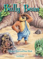 Bully Bean - Thomas Weck, Peter Weck, Len DiSalvo