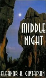 Middle Night - Eleanor Gustafson