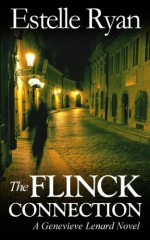 The Flinck Connection (Book 4) (Genevieve Lenard) - Estelle Ryan