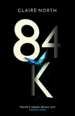 84K - Claire North