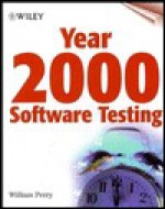 Year 2000 Software Testing - William E. Perry