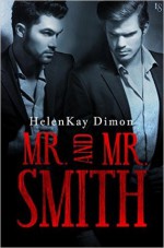 Mr. and Mr. Smith - HelenKay Dimon