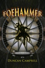 Foehammer - Duncan Campbell