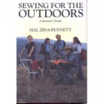 Sewing for the Outdoors: A Seamster's Guide - Hal Zina Bennett