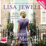 Before I Met You - Whole Story Audiobooks Ltd, Lisa Jewell, Jane Collingwood