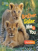 Brother, Sister, Me and You - Mary Quattlebaum