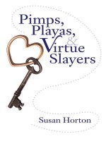 Pimps, Playas, & Virtue Slayers - Susan Horton