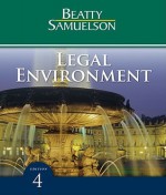 Legal Environment (Available Titles Cengagenow) - Jeffrey F. Beatty, Susan S. Samuelson