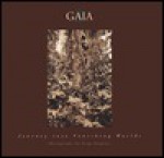 Gaia I: Journey Into Vanishing Worlds - Paige DuPont, Mark Berry, Paige DuPont