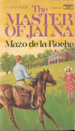 The Master of Jalna - Mazo de la Roche