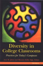 Diversity in College Classrooms: Practices for Today's Campuses - Ann M. Johns