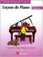 Piano Lessons Book 2 - French Edition: Hal Leonard Student Piano Library - J. Moser David, Fred Kern, Barbara Kreader, Mona Rejino, J. Moser David