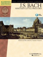 Johann Sebastian Bach - Nineteen Little Preludes: Schirmer Performance Editions Series (Schirmer Performance Editions: Hal Leonard Piano Library) - Christos Tsitsaros