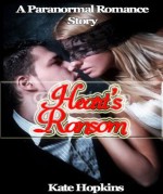 Heart's Ransom - A Historical Romance Story - Kate Hopkins