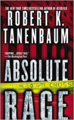 Absolute Rage - Robert K. Tanenbaum