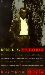 Romulus, My Father - Raimond Gaita