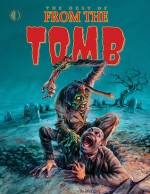 The Best of From the Tomb - Peter Normanton