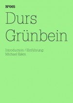 Durs Grunbein: Dream Index: 100 Notes, 100 Thoughts: Documenta Series 065 - Durs Grünbein