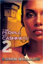 The People vs Cashmere 2 - Karen Williams