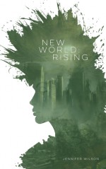 New World: Rising - Jennifer Wilson