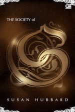 The Society of S - Susan Hubbard, Gita Yuliani K.