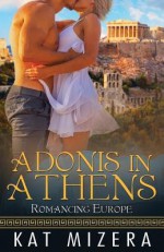 Adonis in Athens - Kat Mizera