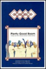 Plenty Good Room: The Spirit and Truth of American Catholic Worship - Liturgy Training Publications