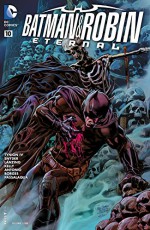 Batman & Robin Eternal (2015-) #10 - Jackson Lanzing, Collin Kelly, Roge Antonio, Geraldo Borges