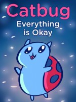 Everything is Okay! (Catbug eBooks) - Jason James Johnson, Kristen Gish