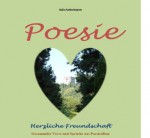 Poesie Herzliche Freundschaft (InEsAnthologien) (German Edition) - Inge Escher, Vera Helke, Birgit Marmann, Carmen Ost, Renate Trostmann