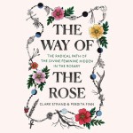 The Way of the Rose - Perdita Finn, Clark Strand