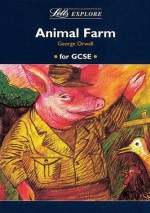 Letts Explore "Animal Farm" (Letts Literature Guide) - Stewart Martin, John Mahoney