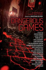 Dangerous Games - Jonathan Oliver