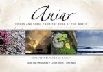 Aniar: Véarsaíocht on Traidisiún Gaelach / Voices and Verse from the Edge of the World - Tadhg Mac Dhonnagáin, Ceara Conway, John Ryan