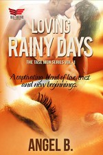 Loving Rainy Days (The Tase Men Book 1) - Angel B