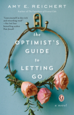 The Optimist's Guide to Letting Go - Amy E. Reichert