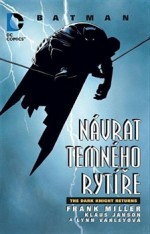 Batman: Návrat temného rytíře - Frank Miller, Klaus Janson, Lynn Varley, Viktor Janiš