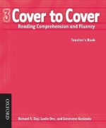 Cover to Cover 3 Teacher's Book: Reading Comprehension and Fluency - Richard Day, Genevieve Kocienda