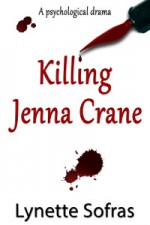 Killing Jenna Crane - Lynette Sofras