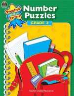 Number Puzzles Grade 3 (Practice Makes Perfect series) - Mary Rosenberg